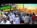 Ramadan 2024 first iftar in old delhi  jama masjid ramadan street food  globalecentre ramadan 2024