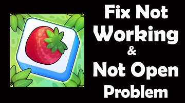 How To Fix Triple Tile App Not Working | Triple Tile Not Open Problem | PSA 24