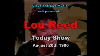 Lou Reed interview on &quot;Mistrial&quot; by Rona Elliot - Today Show 8/20/86