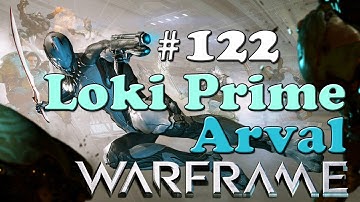 [PS4] WARFRAME - LOKI PRIME GAMEPLAY - ARVAL, MARS EXTERMINATE - WALKTHROUGH LET