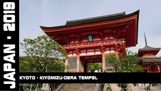 Kiyomizu-dera Tempel, Kyoto, Japan, 2019