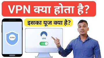What is VPN? | What is the use of VPN? | What is VPN in Hindi? | VPN Uses? | VPN Explained in Hindi