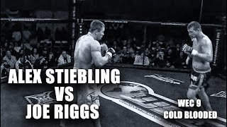 Alex Stiebling vs Joe Riggs | WEC 9