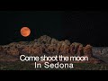 Super moon  Sedona