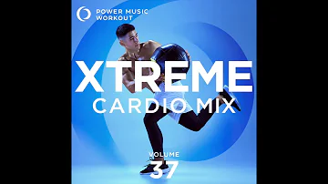 Xtreme Cardio Mix 37 (Nonstop Workout Mix 150 BPM) by Power Music Workout