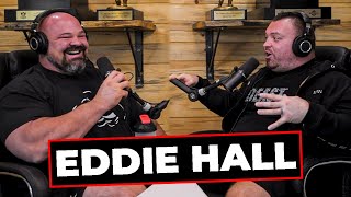 PROVING WHAT IS POSSIBLE FT. EDDIE HALL SHAW STRENGTH PODCAST EP.30