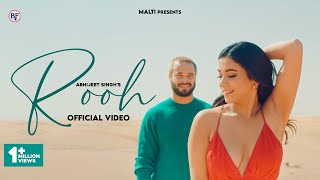 Rooh |  Video | Abhijeet Singh | Abhilash Kumar | Nidhi Verma | Sajid Shahid | Hindi Song