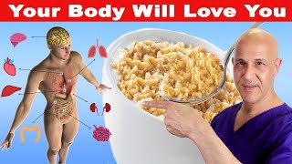 Here&#39;s What Happens to Your Body When You Eat Oats a Few Times a Week | Dr. Mandell