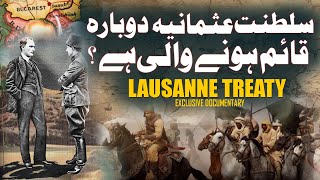 Treaty Of Lausanne Ended 2024 | Will Turkey Renovate Ottoman Empire in 2024? | Rohail Voice