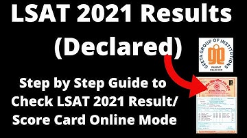 LSAT 2021 Results/Score Card (Available) - How to Check LSAT 2021 Score Card / Result Online Here
