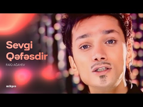 Faiq Ağayev – Sevgi Qəfəsdir (Rəsmi Musiqi Videosu)