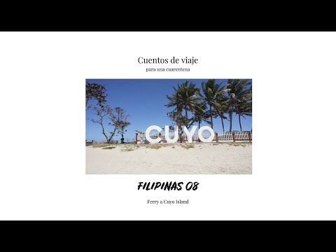 Cuentos de viaje para una cuarentena: Filipinas 07