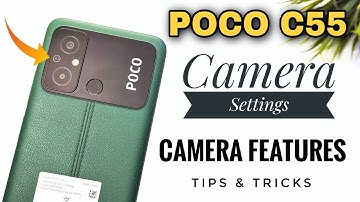 Poco C55 Camera Settings | Features | Hidden Tips & Tricks | Hindi-हिंदी