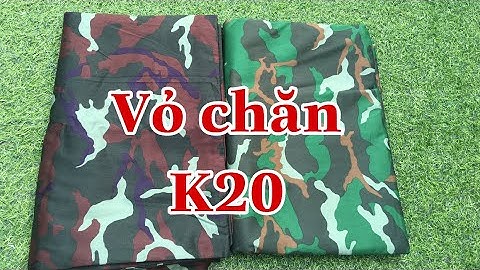 Vỏ chăn k20 chuẩn đẹp ( lục quân + biên phòng)