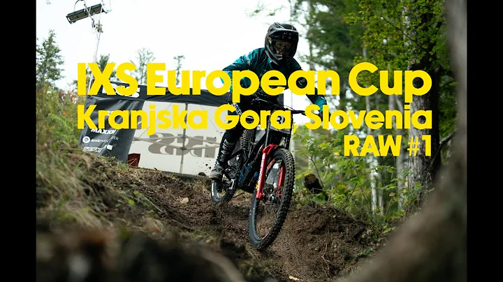 IXS European Cup – Kranjska Gora, Slovenia - RAW #1