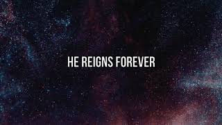He Reigns - Bethel Music - Dante Bowe - Lyric Video