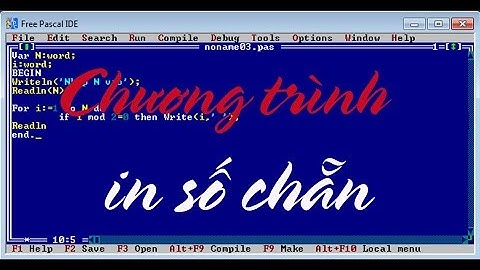 Hướng dẫn viết chương trình xuất số chẵn bằng Pascal
