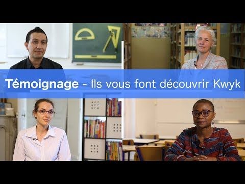 Ils vous font découvrir Kwyk - Français, Mathématiques, Physique-Chimie