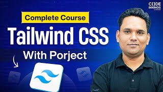 Tailwind CSS v4 Full Course 2026 — Master in 1 Hour!