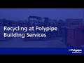 Recycling at Polypipe Building Services