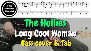 The Hollies - LONG COOL WOMAN - Bass cover with tabs