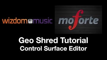 3 - Geo Shred Tutorial Control (old)