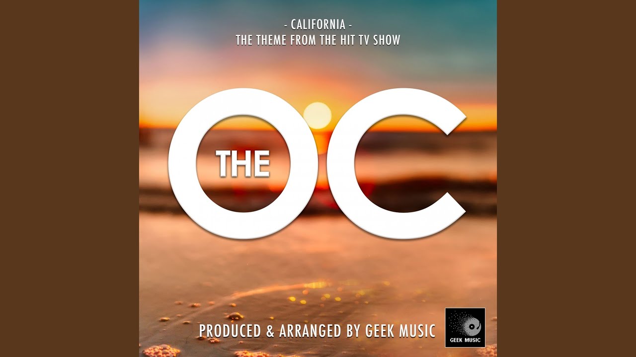 California (From "The OC")