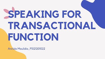 Speaking for Transactional Function - Final Exam
