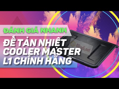 [Trên tay] Đế tản nhiệt laptop Cooler Master L1 chính hãng giá rẻ- Ditadi.net | Foci