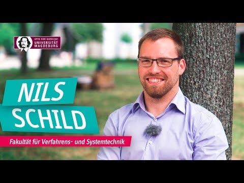 Nils Schild - Fakultät für Verfahrens- und Systemtechnik | OVGU