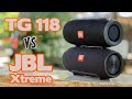 TG 118 vs JBL Xtreme Speaker