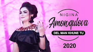 Nigina Amonkulova 2020-Del Man Khune TU - Нигина Амонкулова - Дили ман хонаи туст(2020)