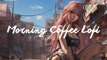 Java Jams: A Laid-back Lofi Morning Coffee Experience || 1 HOUR || Lofi Chillout