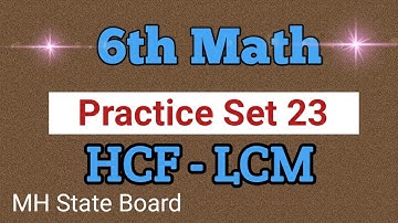 6th Math HCF- LCM Practice Set 23 | Class 6 Math Practice Set 23