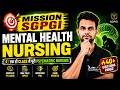 🎯Mission SGPGI - Complete Psychiatric Nursing MCQs🔥Nursing Officer Exams | NORCET, KGMU, RML #sgpgi