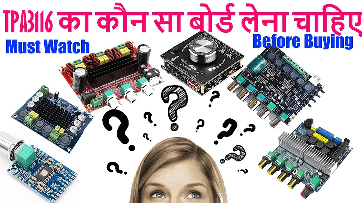Which #TPA3116d2 Amplifier Board to Buy. Must see before Buying.