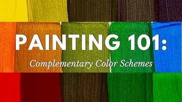 Painting 101: Complementary Color Schemes