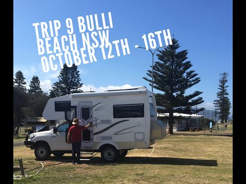 Trip 9 NSW South Coast - Bulli Beach October 12th - 16th 2020