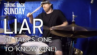 Liar (It Takes One To Know One) - Taking Back Sunday | DRUM COVER