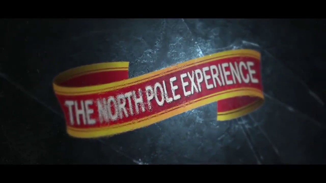 The North Pole Experience YouTube The North Pole Experience YouTube