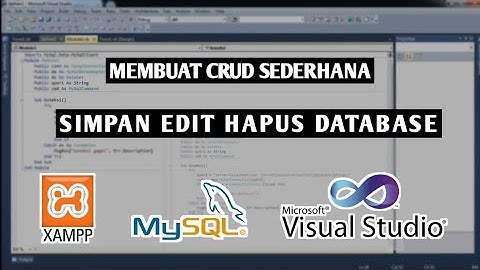 Membuat CRUD sederhana ( Botton SIMPAN, EDIT, HAPUS ) Visual Studio 2010 | MySql (xampp)