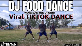 Dj food dance - tiktok viral dance | tiktok 2021 | yang banyak di cari | simple dance