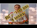 BSL Tutorial - &#39;I Can Sing a Rainbow&#39;