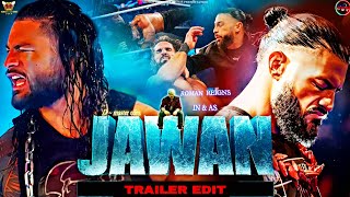 🔥Jawan Trailer x Roman Reigns☝🏻@vokstudios x@Sumitindoravok D~master edits💥