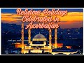 Religious Holidays Celebrated in Azerbaijan