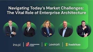 Fireside Chat | The Vital Role of Enterprise Architecture | ins-pi Customers
