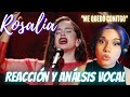 VOCAL COACH ARGENTINA REACCIONA A ROSALÍA 💃 | Rosalía - Me quedo contigo REACCIÓN Y ANÁLSIS VOCAL