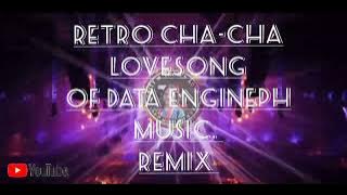 Retro Cha-cha lovesongs #trending #lovesong @dataengineph 