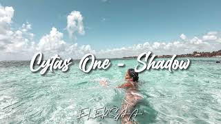 Shadow - Cytas One Remix 2021