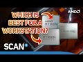 AMD CPUs in workstation PCs - Which is best for you?